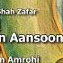 Tukde Nahin Hain Aansoon Deewan E Bahadur Shah Zafar S01 EP06