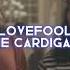 Lovefool The Cardigans Edit Audio