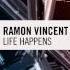 Ramon Vincent Denise Rivera Life Happens Essentializm RNM