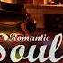 Romantic Soul Saxophone Music For Slow Dance Relaxingmusicalel саксофон