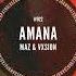 Maz VXSION Amana