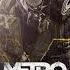 Metro Last Light Redux Full Soundtrack 2020 Release High Quality With Tracklist