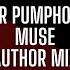 Igor Pumphonia Muse Author Mix