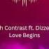 Dj Fresh And High Contrast How Love Begins