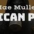 Marshmello Mae Muller Trippie Redd American Psycho Lyrics