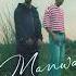 MITRAZ Manwa New Hindi Songs