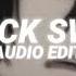 Black Swan Bts Edit Audio