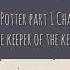 Harry Potter And The Philosopher S Stone Audiobook Stephen Fry Chapter 4 The Keeper Of The Keys