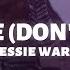 Jessie Ware Mirage Don T Stop Lyrics