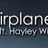 B O B Airplanes 8D AUDIO Feat Hayley Williams