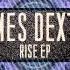 James Dexter Rise On Large Music LAR168