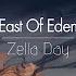 한글번역 Zella Day East Of Eden