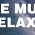 Relaxing Music Chill Out Relax Shofik Space Music