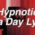 Hypnotic Zella Day Lyrics