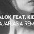 Alan Walker Alok Feat KIDDO Headlights Fajar Asia Remix