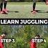 Learn Soccer Juggling In 4 Quick Steps