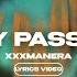 XXXMANERA PRETTY PASSENGER Lyrics Video текст песни