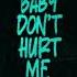 David Guetta Anne Marie Coi Leray Baby Don T Hurt Me Joel Corry Extended Remix