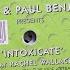 Carl H Paul Benjamin Feat Rachel Wallace Intoxicate Xtra Tuff Mix