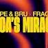 Fappe Bru X Fragma Toca S Miracle Official Visualizer