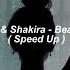 Beyonce Shakira Beautiful Liar Speed Up