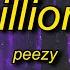 Peezy 2 Million Up Lyrics If We Locked In Ain T No Switching Up