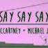 Paul McCartney Michael Jackson Say Say Say 3D Audio Remix