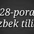 28 Pora Quroni Karim Manolari õzbek Tilida 28 Пора Куръону Карим Узбек тилида таржима