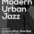 The Best Of Modern Urban Jazz Acid Jazz Mix Electronica Jazz Funky Grooves