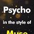 Muse Psycho Karaoke Version From Zoom Karaoke