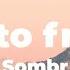 Sombr Back To Friends Lyrics