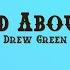 Drew Green Heard About Me Lyrics