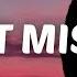 Jake Scott I Don T Miss You Lyrics