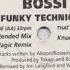 Bossi Funky Technician Knuckleheadz Remix A