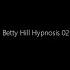 Betty Hill Hypnosis 02