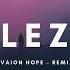 Avaion Hope ELEZO Remix