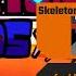Vs Skeleton Bros V2 Cancelled Build Looking For The Banger Music That Slaps LIVE