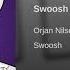 Ørjan Nilsen Swoosh Extended Mix
