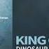 King Crimson Dinosaur