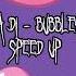 DIANA DI BUBBLEGUM Speed Up Dianadi222 W1e