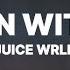 Juice WRLD Lean Wit Me 1 Hour Loop Lyrics