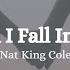 NAT KING COLE When I Fall In Love Lyrics