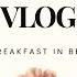 VLOG WALK IN THE FOREST BREAKFAST IN BED FOR MY WIFE AND DAUGHTER