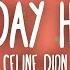 Céline Dion A New Day Has Come Lyrics