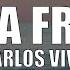 Carlos Vives Fruta Fresca Letra Lyrics