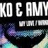 Betoko Amy Witt My Love OUT NOW