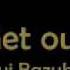Get Out Dvj Bazuka