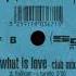 Haddaway What Is Love Club Mix