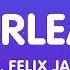 OMI Cheerleader Felix Jaehn Remix Lyrics