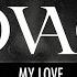 Kovacs My Love Official Lyric Video